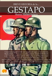 Breve historia de la Gestapo, Sharon Vilches - EDICIONES NOWTILUS