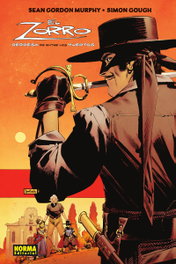 El Zorro. Regresa de entre los muertos, Sean Gordon Murphy - Norma Editorial