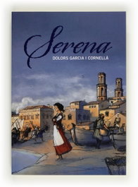 Serena, Dolors Garcia i Cornellà - CRUILLA