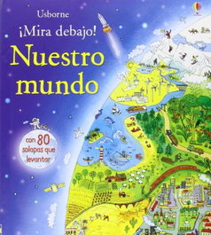 USBORNE, NUESTRO MUNDO - Emily Bone