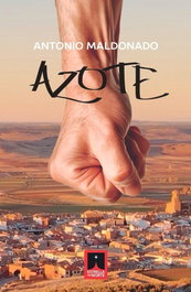 Azote, Antonio Maldonado Muñoz - ESTRELLA DEL NORTE EDICIONES