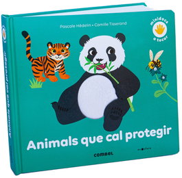 Animals que cal protegir, Pascale Hédelin - COMBEL