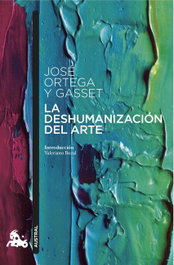 La deshumanización del arte, José Ortega y Gasset - Espasa Calpe