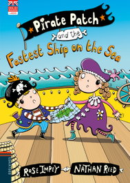 Pirate Patch and the Fastest Ship on the Sea, Rose Impey - EDELVIVES