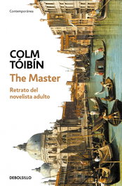 The Master, Colm Tóibín - DEBOLSILLO