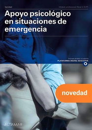 ALTAMAR EDITORIAL, APOYO PSICOLOGICO EN SITUACIONES DE EMERGENCIA. NUEVA EDICION