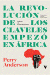 La Revolución de los Claveles empezó en África, Perry Anderson - VERSO LIBROS