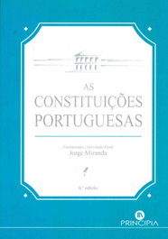 As Constituições Portuguesas, Jorge Miranda - PRINCIPIA