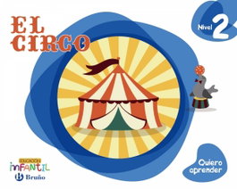 BRUÑO, Quiero aprender Nivel 2: El circo - BRUÑO
