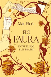 MONTENA, Entre el foc i les brases (Els Faura 2), Mar Picó