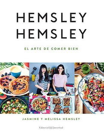 EL ARTE DE COMER BIEN, Jasmine Hemsley, Melisa Hemsley - JUVENTUD