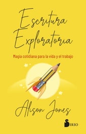 SIRIO EDITORIAL, Escritura exploratoria, Alison Jones - SIRIO EDITORIAL