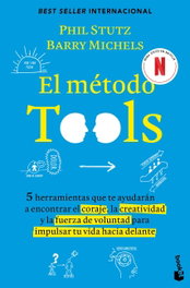 El método Tools, Phil Stutz - BOOKET