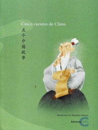 CICLO EDICIONES, CINCO CUENTOS DE CHINA