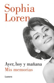 Ayer, hoy y mañana, Sophia Loren - LUMEN