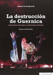 COMARES, La destruccion de Guernica, Herbert R. Southwoth - COMARES