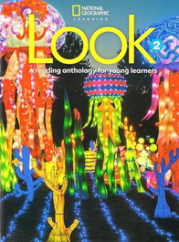 NATIONAL GEOGRAPHIC LEARNING, Look Level 2 BrE Reading Anthology - VV.AA.