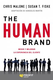PROFIT, THE HUMAN BRAND, Chris Malone; Susan T. Fiske - PROFIT