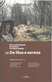 GALAXIA, Para unha historia do cinema galego: De illas e sereas
