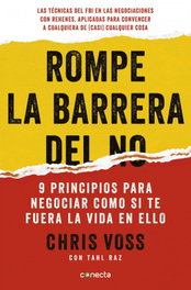 Rompe la barrera del no, Chris Voss - CONECTA