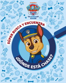 BEASCOA ¿DÓNDE ESTÁ CHASE? SÚPER BUSCA Y ENCUENTRA DE LA PATRULLA CANINA