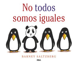 No todos somos iguales, Barney Saltzberg - RBA MOLINO