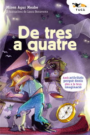 De tres a quatre, Miren Agur Meabe - EDEBE