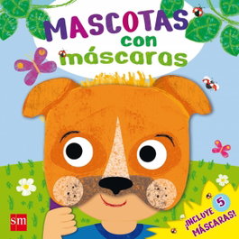 Mascotas con máscaras, Rebecca Clunes - SM
