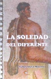 La soledad del diferente, Isabel Anaya Moreno - AZIMUT