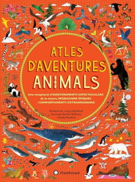 FLAMBOYANT, ATLES D´AVENTURES ANIMALS