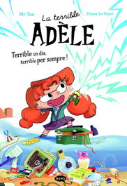 KOMIKIDS La terrible Adèle Terrible un dia, terrible per sempre! Novela 1, Mr Tan - KOMIKIDS