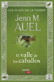 MAEVA EDICIONES, El valle de los caballos, Jean Marie Auel - MAEVA EDICIONES