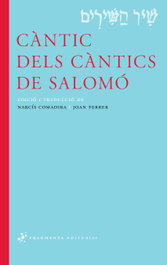 FRAGMENTA, Cántic dels cántics de Salomó, Narcís Comadira y Joan Ferrer - FRAGMENTA