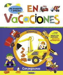 SUSAETA EDICIONES, Me divierto y aprendo en vacaciones. Máquinas
