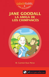 JANE GOODALL la amiga de los chimpancés, María del Carmen Ruiz Pérez - ROMPECABEZAS