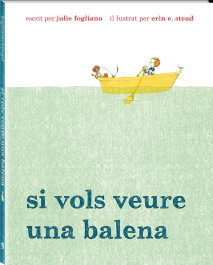 ANDANA, Si vols veure una balena, Julie Fogliano