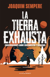La tierra exhausta, Joaquim Sempere i Carreras - PASADO & PRESENTE