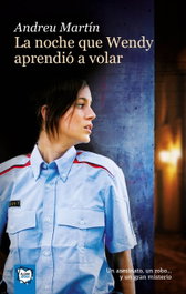 La noche que Wendy aprendió a volar, Andreu Martín - ALGAR EDITORIAL