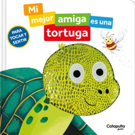 CATAPULTA EDITORES, Mi mejor amigo es una tortuga, Siân Roberts