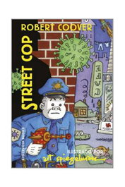 Penguin Random House Grupo Editorial, S.A.U. Street Cop