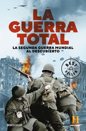 DEBOLSILLO, La Guerra Total, Canal Historia - DEBOLSILLO