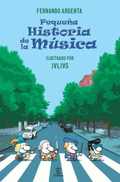 Pequeña historia de la música, Fernando Argenta - ESPASA CALPE