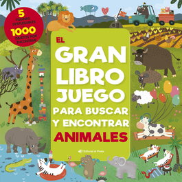 DEL PIRATA, EDICIONS, El gran libro juego para buscar y encontrar animales