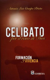 EDIBESA, Celibato por el Reino de los Cielos, Antonio Luis Crespo Prieto