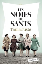 Les noies de Sants, Tània Juste - LABUTXACA