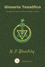 Glosario Teosófico, Helena Petrovna Blavatsky - Libreria Argentina (ELA)