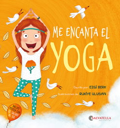 Me encanta el yoga, Ezgi Berk - SALVATELLA