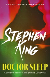Doctor Sleep, Stephen King - HODDER & STOUGHTON