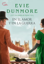 En el amor y en la guerra, Evie Dunmore - LIBROS DE SEDA