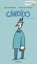 KALANDRAKA, Cándido y los demás - Fran Pintadera, Christian Inaraja